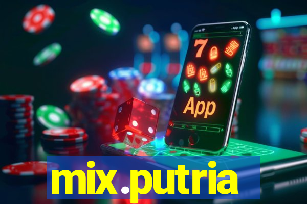 mix.putria