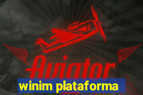 winim plataforma