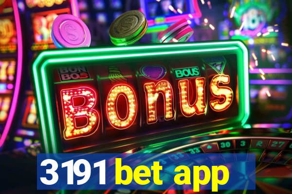 3191 bet app