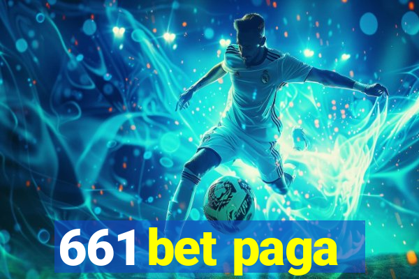 661 bet paga