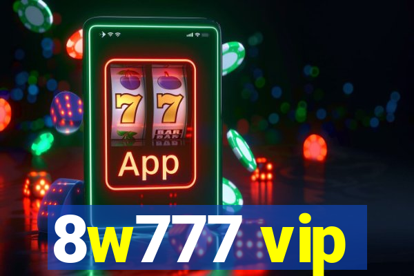 8w777 vip