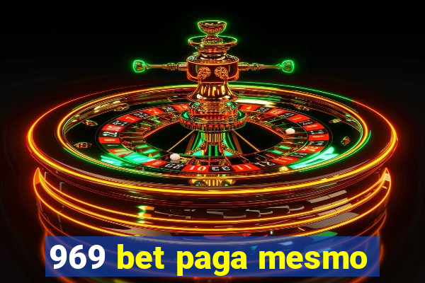 969 bet paga mesmo