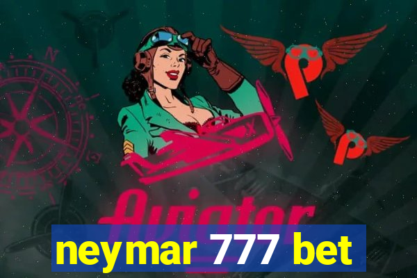 neymar 777 bet