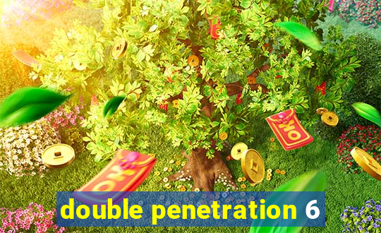 double penetration 6