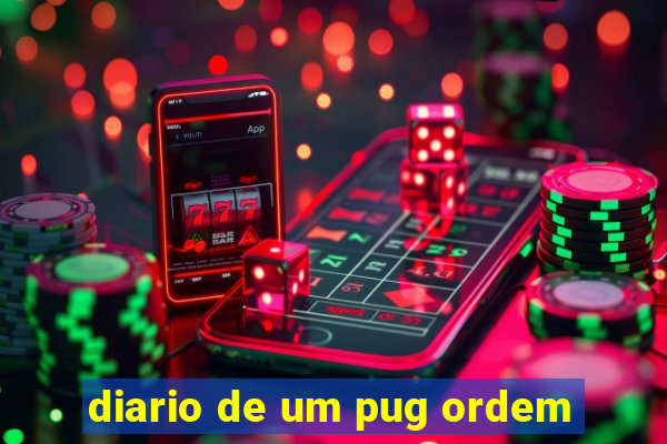 diario de um pug ordem