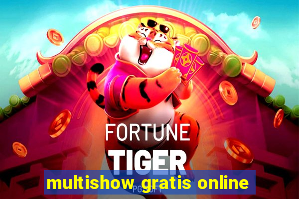 multishow gratis online