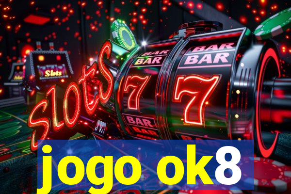 jogo ok8