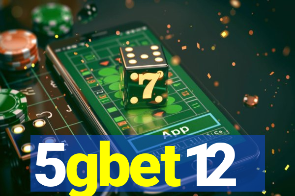 5gbet12