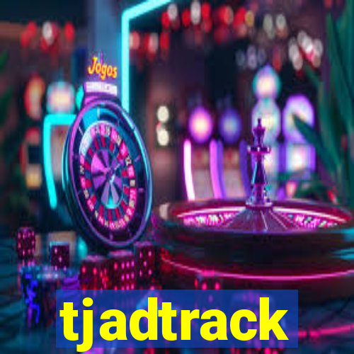 tjadtrack