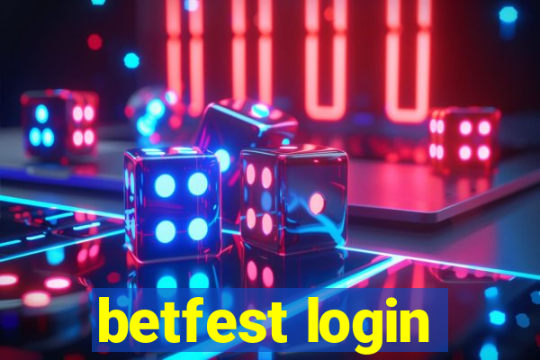 betfest login