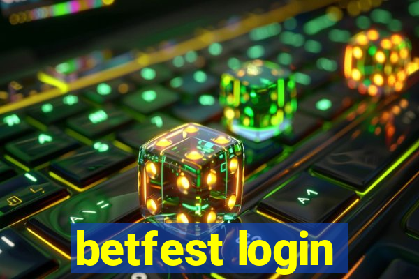 betfest login