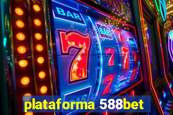 plataforma 588bet