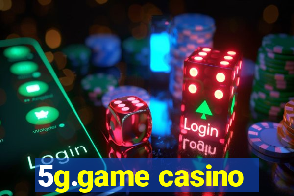 5g.game casino