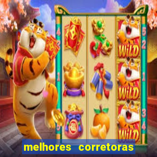 melhores corretoras de valores