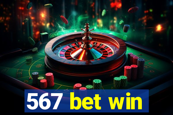 567 bet win