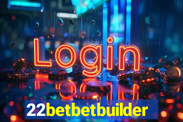 22betbetbuilder