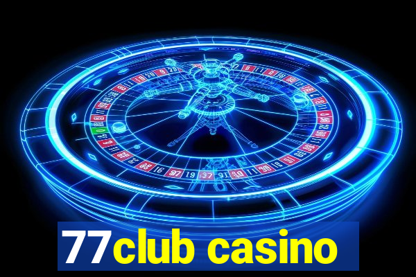 77club casino