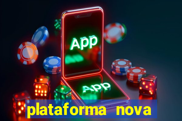 plataforma nova para jogar fortune tiger