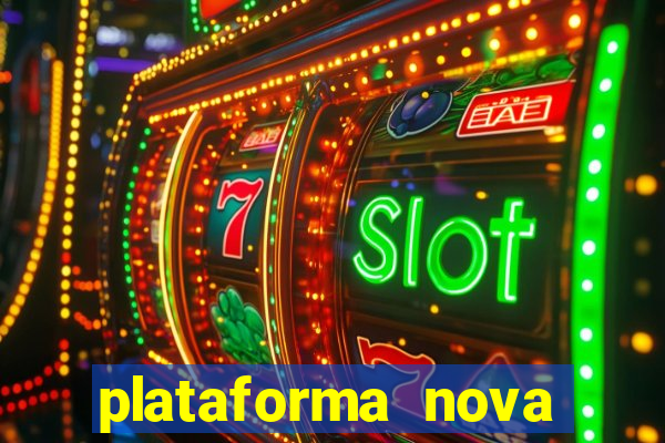 plataforma nova para jogar fortune tiger