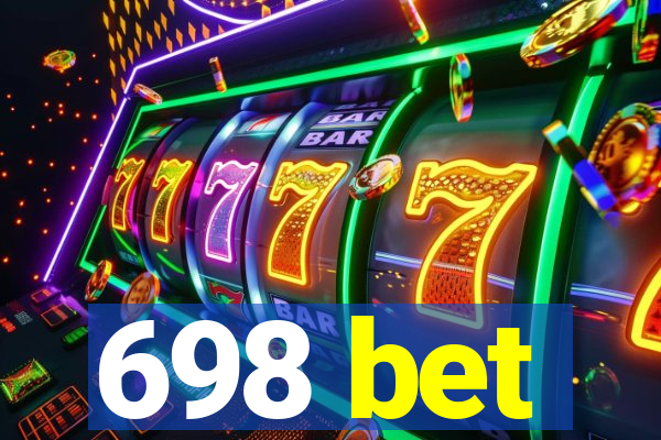 698 bet