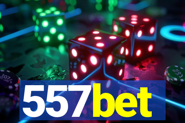 557bet