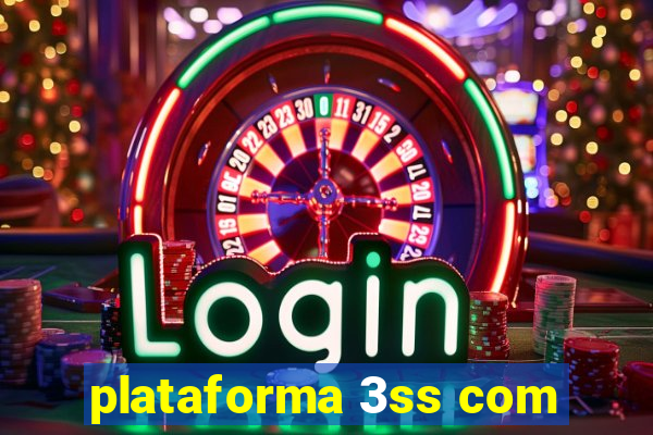 plataforma 3ss com