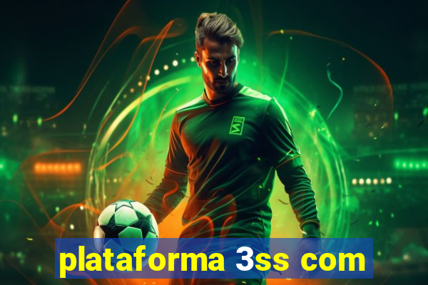 plataforma 3ss com