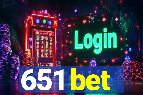 651 bet