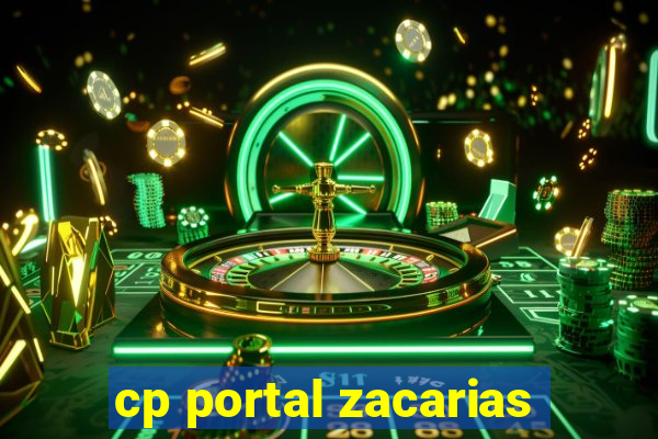 cp portal zacarias