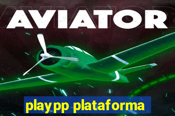 playpp plataforma