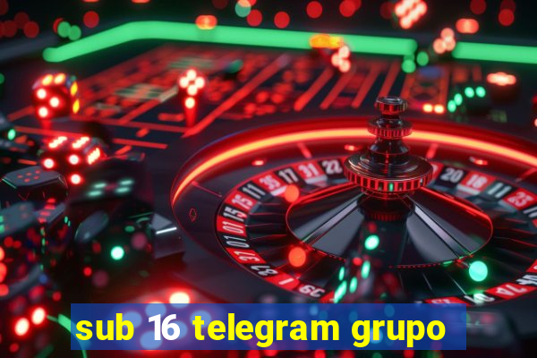 sub 16 telegram grupo