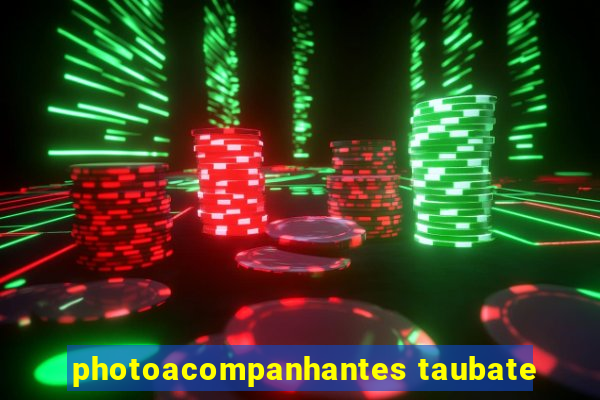 photoacompanhantes taubate