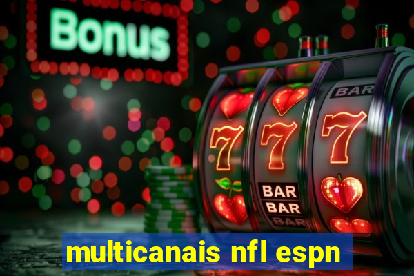 multicanais nfl espn