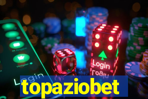 topaziobet