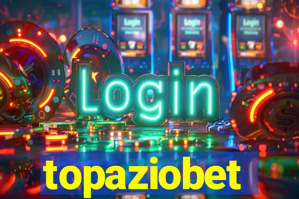 topaziobet