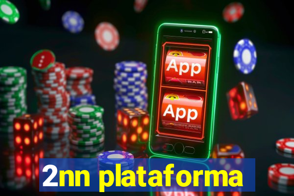 2nn plataforma