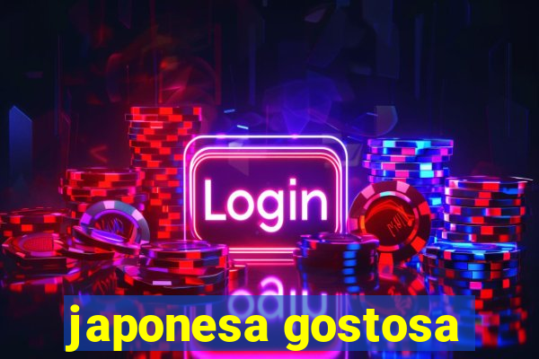 japonesa gostosa