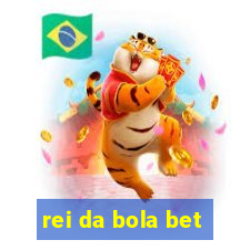 rei da bola bet