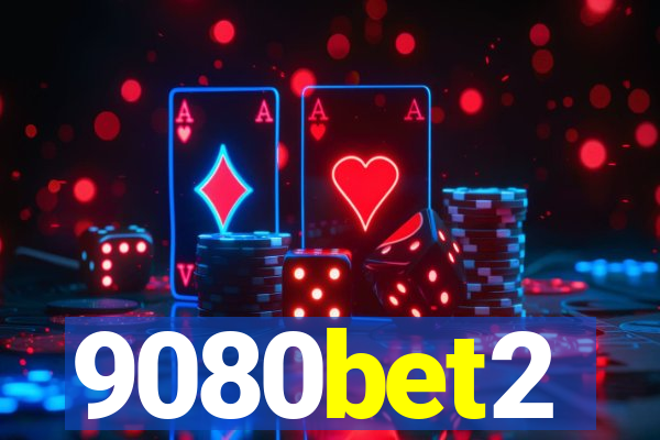 9080bet2