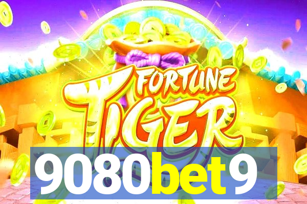 9080bet9