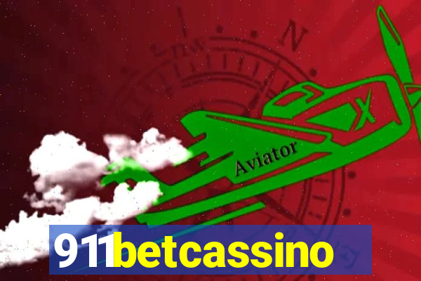 911betcassino