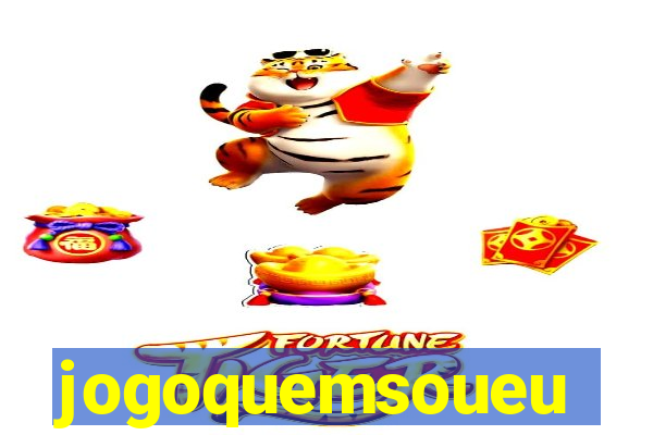 jogoquemsoueu