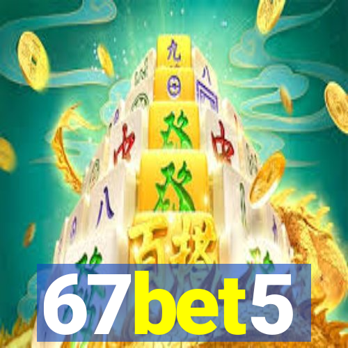 67bet5