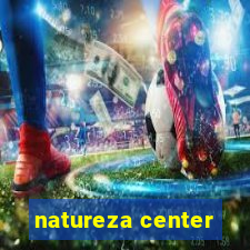 natureza center