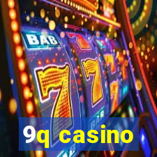 9q casino