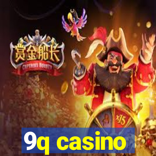 9q casino