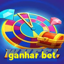 ganhar bet