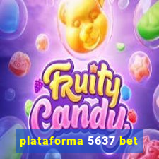 plataforma 5637 bet