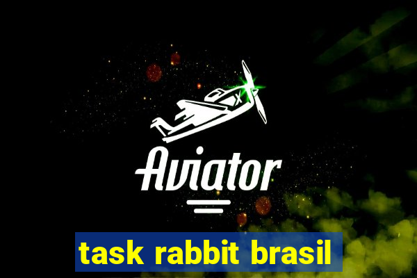 task rabbit brasil