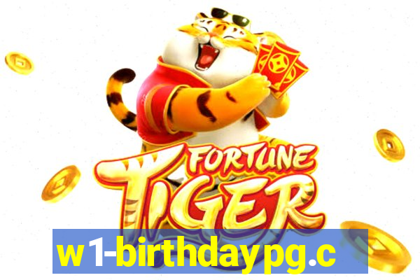 w1-birthdaypg.com